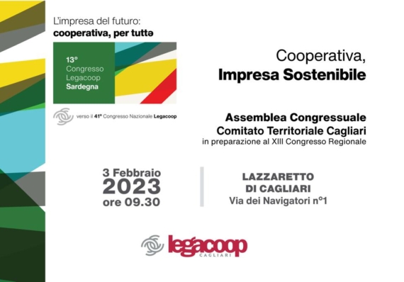 Si terrà venerdì 3 febbraio 2023 alle ore 9.30 l’Assemblea Congressuale di Legacoop Cagliari