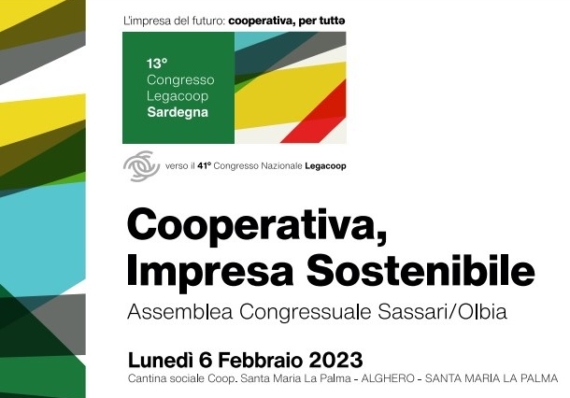 Si terrà lunedì 6 febbraio 2023 alle ore 9.30 l’Assemblea Congressuale di Legacoop Sassari-Olbia
