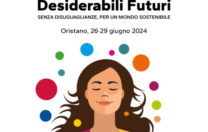 Giovedì 20 giugno al Comune di Oristano la presentazione alla stampa del Festival “Desiderabili Futuri. Senza Disuguaglianze, per un mondo sostenibile”