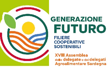 XVIII Assemblea delle delegate e dei delegati Legacoop Sardegna Agroalimentare – LUNEDI’ 16 SETTEMBRE